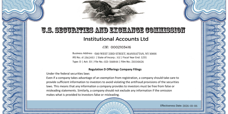 Institutional Accounts Ltd SEC备案记录（EDGAR官方Form D文件）