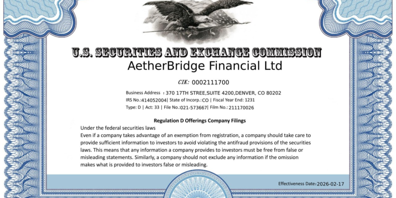 AetherBridge Financial Ltd SEC备案记录（EDGAR官方Form D披露｜CIK 0002111700）
